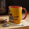 Coffee Mug (11oz)  I’m not lazy, I’m just conserving energy like a monkey.
