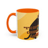 Coffee Mug (11oz)  I’m not lazy, I’m just conserving energy like a monkey.