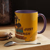Coffee Mug (11oz)  I’m not lazy, I’m just conserving energy like a monkey.